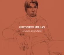 Exposición Gregorio Millas